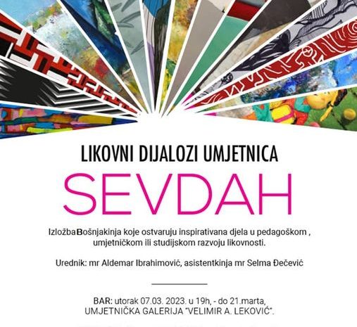  Izložba “Likovni dijalozi umjetnica – Sevdah” u Bijelom Polju